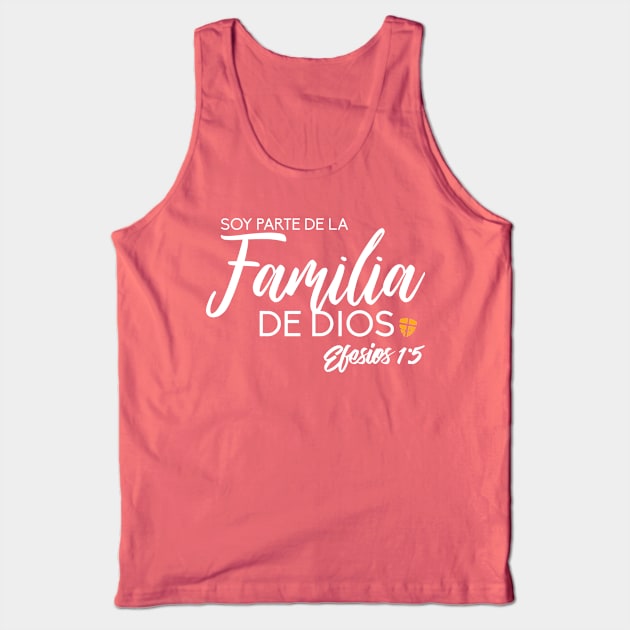 Famila de Dios Tank Top by SpanglishFaith